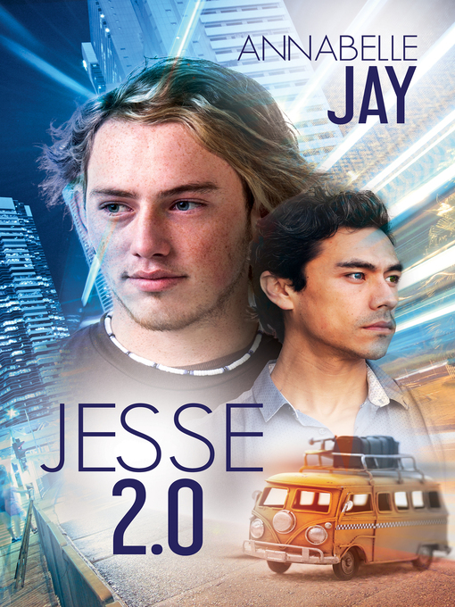 Title details for Jesse 2.0 by Annabelle Jay - Available